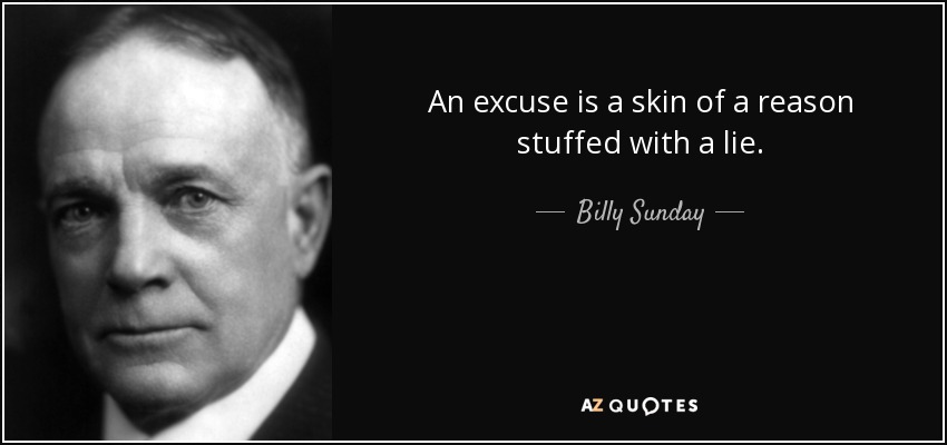 Billy Sunday, excuses, success