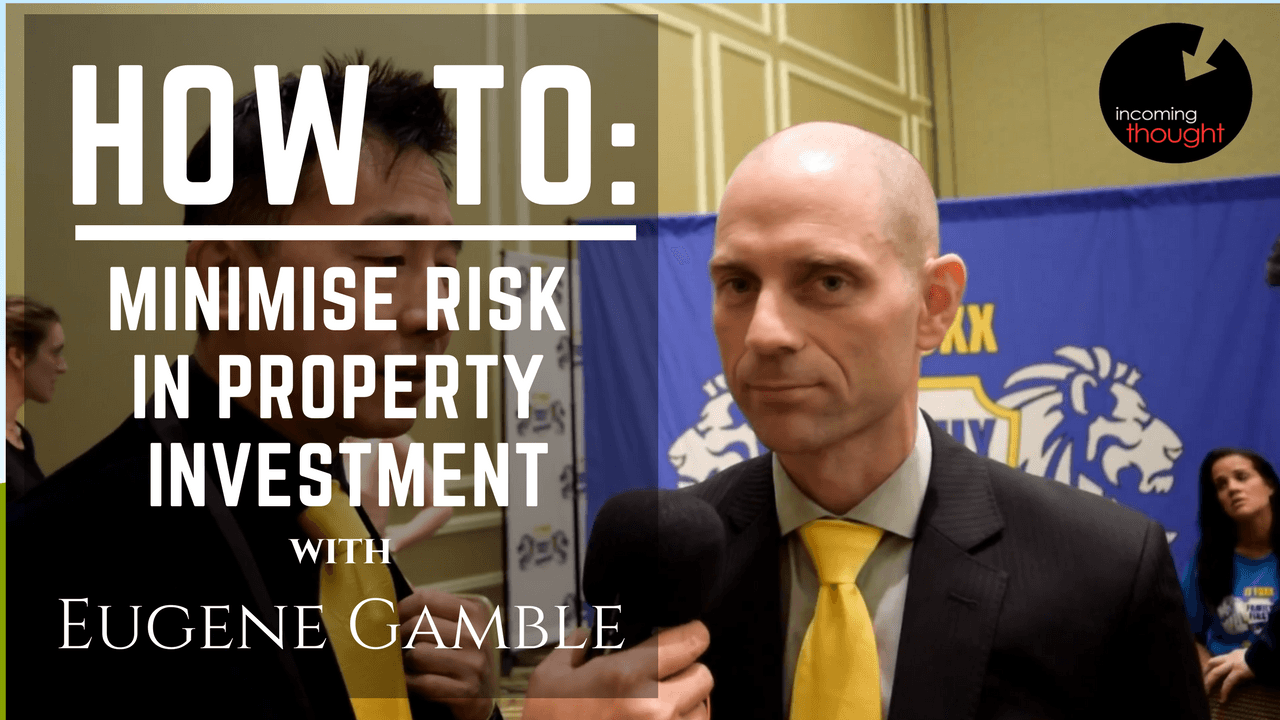 Eugene Gamble, Ben Chai, property, risk, storywand,